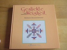 H. Sondermaier = Gestickte Weisheit , Meditat...