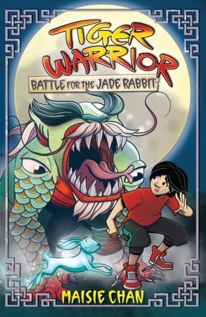 Tiger Warrior: Battle for the Jade Rabbit Book 4 by Maisie Chan (Paperback Book)