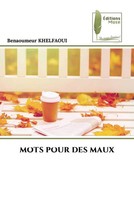 Benaoumeur Khelfaoui | Mots Pour DES Maux | Taschenbuch | FranzöSisch (2023)