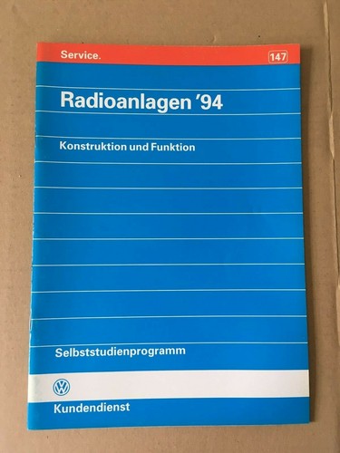 VW Selbststudienprogramm SSP 147 Radioanlagen'94 1994- Konstruktion und Funktion