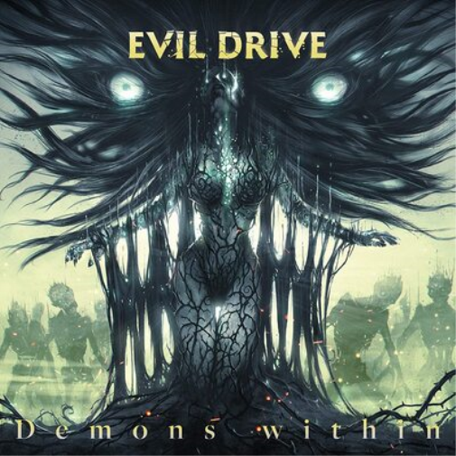 Evil Drive Demons Within (CD) Album (Jewel Case)