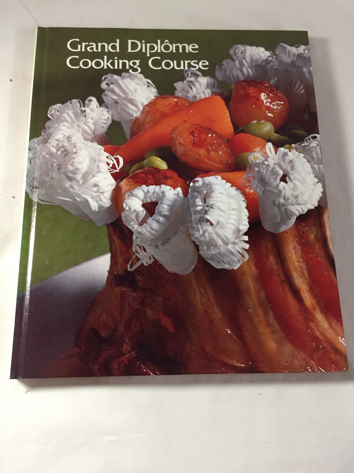 Grand Diplome Cooking Course Volume 7 Danbury Press Hardcover 1972 EBay
