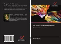 Elaine Mayer | Do Spotkania Wdzi¿Czno¿Ci | Taschenbuch | Polnisch (2020)