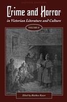 Matthew Kaiser | Crime And Horror In Victorian Literature And Culture, Volume Ii