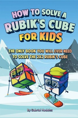 Gabriel Nedelcu | How to Solve a Rubik's Cube for Kids | Taschenbuch | Englisch