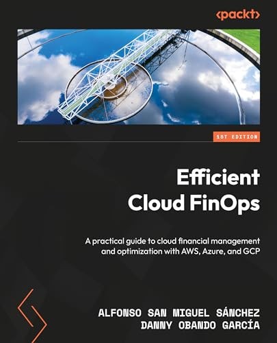 Efficient Cloud FinOps by Alfonso San Miguel - Picture 1 of 1