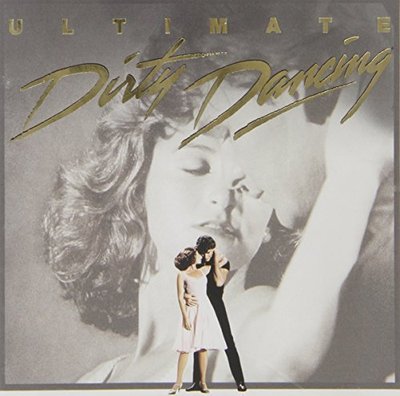 Dirty Dancing-Ultimate Ronettes, Frankie Valli & the Four Seasons, Michae.. [CD]