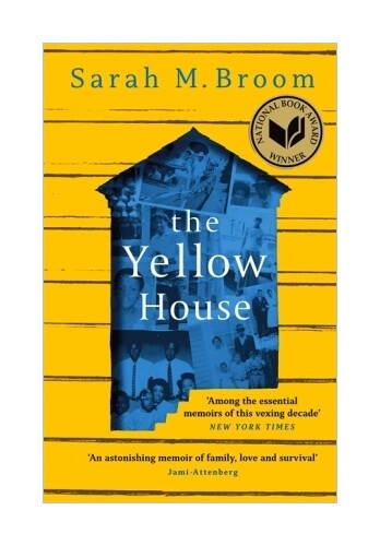 Thumbnail - The Yellow House Von Sarah M. Broom