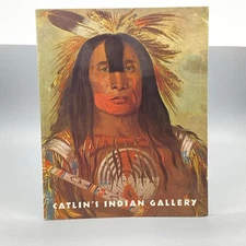 1965 George Catlin Paintings Native American Plains Indians Smithsonian Catalog