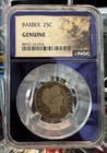 1899 Barber 25C NGC Genuine Purple Core TAT Label - 90% Silver