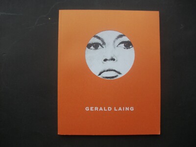 GERALD LAING ARTIST PRINTS SCULPTURES RETROSPECTIVE EXHIBITION CATALOGUE 2016