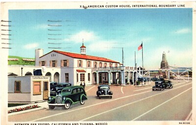 American Custom House, International Boundary Line, Between CA & Mexico Postcard