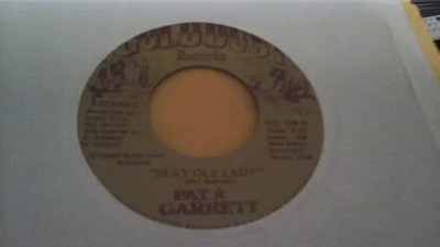 Pat Garrett Jumping John /Sexy Ole Lady Vinyl Single 7inch Gold Dust Records
