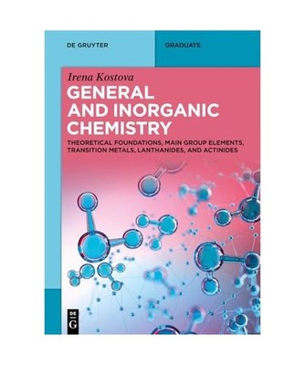 General and Inorganic Chemistry: Theoretical Foundations, Main Group Elements, T