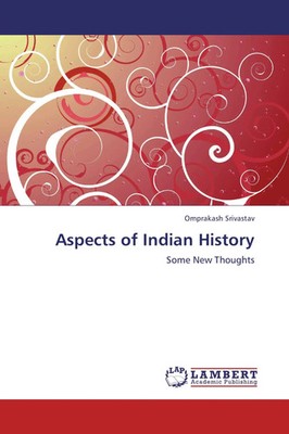 Omprakash Srivastav | Aspects of Indian History | Taschenbuch | Englisch (2012)
