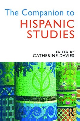 The Companion to Hispanic Studies - paperback Davies, Catherine