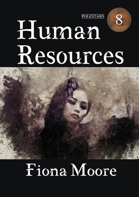 Fiona Moore | Human Resources | Taschenbuch | Englisch (2024) | NewCon Press