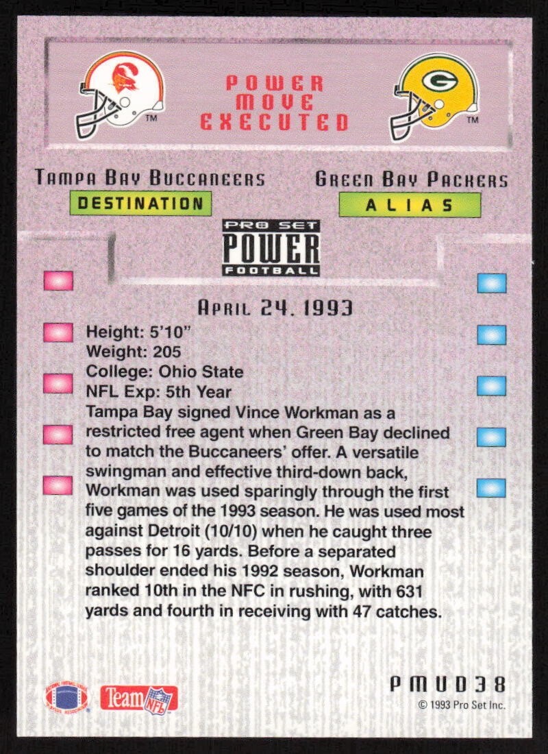 1993 Pro Set Power Update: Power Moves Vince Workman #PMUD38 Buccaneers