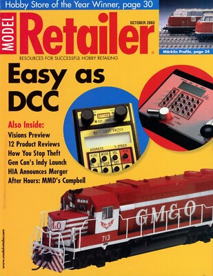 Model Retailer - 2003, October - Hobby Business Trade Magazine! Easy as DCC    