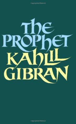 The Prophet By KAHLIL GIBRAN. 9780330319720
