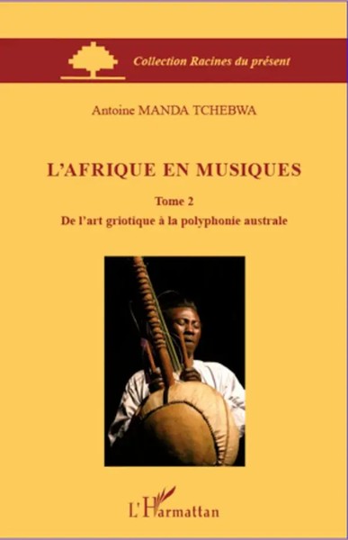 Antoine Manda Tchebwa | L'afrique En Musiques (Tome 2) | Taschenbuch (2026)-image