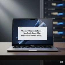 Service Check FMI iCloud Status –MacBook, iMac, Mac– ON/OFF 🔍 Fast Report💻