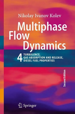 Multiphase Flow Dynamics 4 Nikolay Ivanov Kolev Taschenbuch xii Englisch 2014