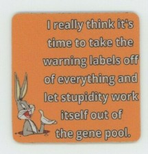 Bugs Bunny Funny Saying Drink COASTER  -