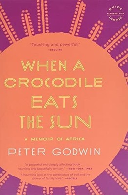 When a Crocodile Eats the Sun: A Memoir of Africa Buch Back Bay Books
