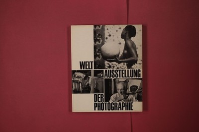 326944 Karl Pawek WELTAUSSTELLUNG DER PHOTOGRAPHIE Heering Verlag