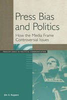 Jim Kuypers | Press Bias And Politics | Taschenbuch | Englisch (2002) | Praeger