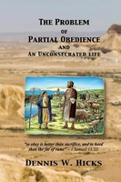 Dennis Hicks | The Problem Of Partial Obedience | Taschenbuch | Englisch (2021)
