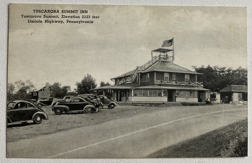 Postcard Tuscarora Summit Inn Lincoln Highway Pennsylvania