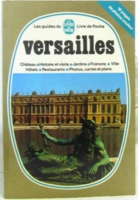Versailles (les guides du livre de poche) Buch Le Livre De Poche