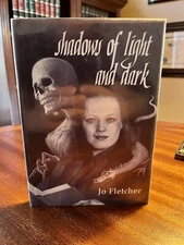 SIGNED X 5  Jo Fletcher SHADOWS OF LIGHT AND DARK First Limited Edition HC/DJ