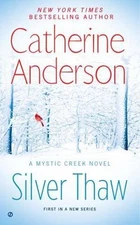 Silver Thaw by Anderson, Catherine
