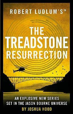 Robert Ludlum's (TM) The Treadstone Resurrection by Joshua Hood
