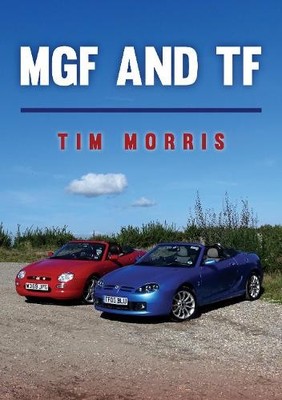 Tim Morris MGF and TF (Taschenbuch)