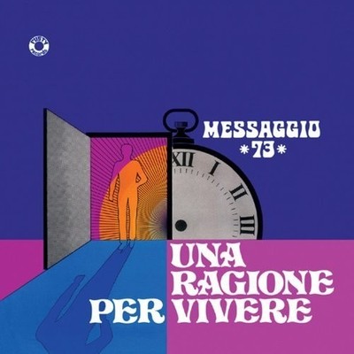 Messaggio 73 - Una Ragione Per Vivere [New Vinyl LP] Italy - Import