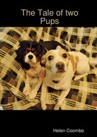 The Tale Of Two Pups Helen Coombe Taschenbuch Kartoniert / Broschiert Englisch