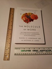 The Molecule of More Single Chemical in Your Brain Drives Love, Sex BY Lieberman