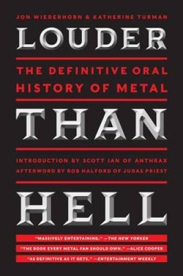 Louder Than Hell: The Definitive Oral History of Metal - Paperback - ACCEPTABLE