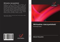 Alexei Kiryushin | Wirtualna Rzeczywisto¿¿ | Taschenbuch | Polnisch (2021)