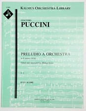 Puccini   Preludio a Orchestra   Full Score   Kalmus A9045