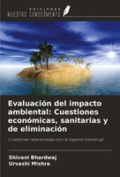 Shivani Bhardwaj (U. A.) | EvaluacióN Del Impacto Ambiental: Cuestiones...