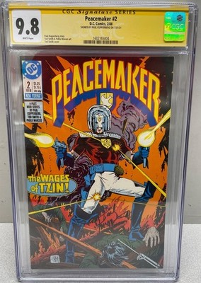 Uncommon D.C. Comics  Peacemaker #2 CGC Signature Series 9.8