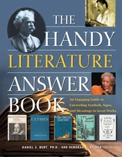 The Handy Literature Answer Book: An Engaging Guide to Unraveling Symbols, Sign,