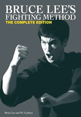 Bruce Lee's Fighting Method | The Complete Edition | Bruce Lee (u. a.) | Buch