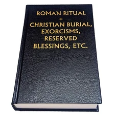 Roman Ritual (Rituale Romanum) Volume 2