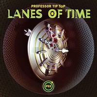 Professor Tip Top - Lanes Of Time - Cd - G1398Z